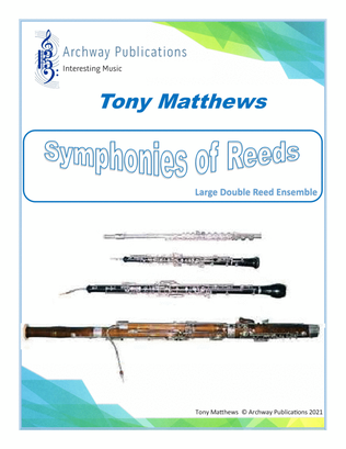 Symphonies of Reeds - Large Double Reed Ensemble (Full Score)