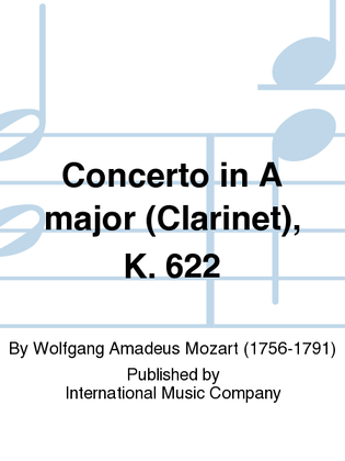 Book cover for Concerto In A Major (Clarinet), K. 622
