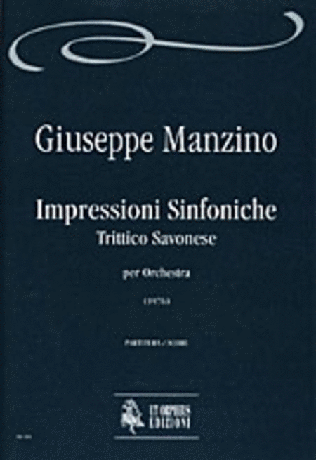 Impressioni Sinfoniche. Trittico Savonese for Orchestra (1976)