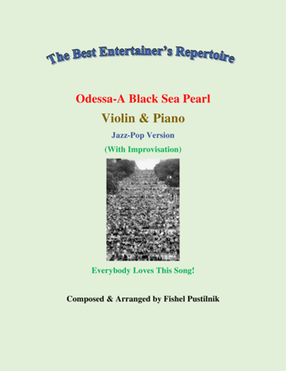 "Odessa-A Black Sea Pearl"-Piano Background for Violin and Piano-Video