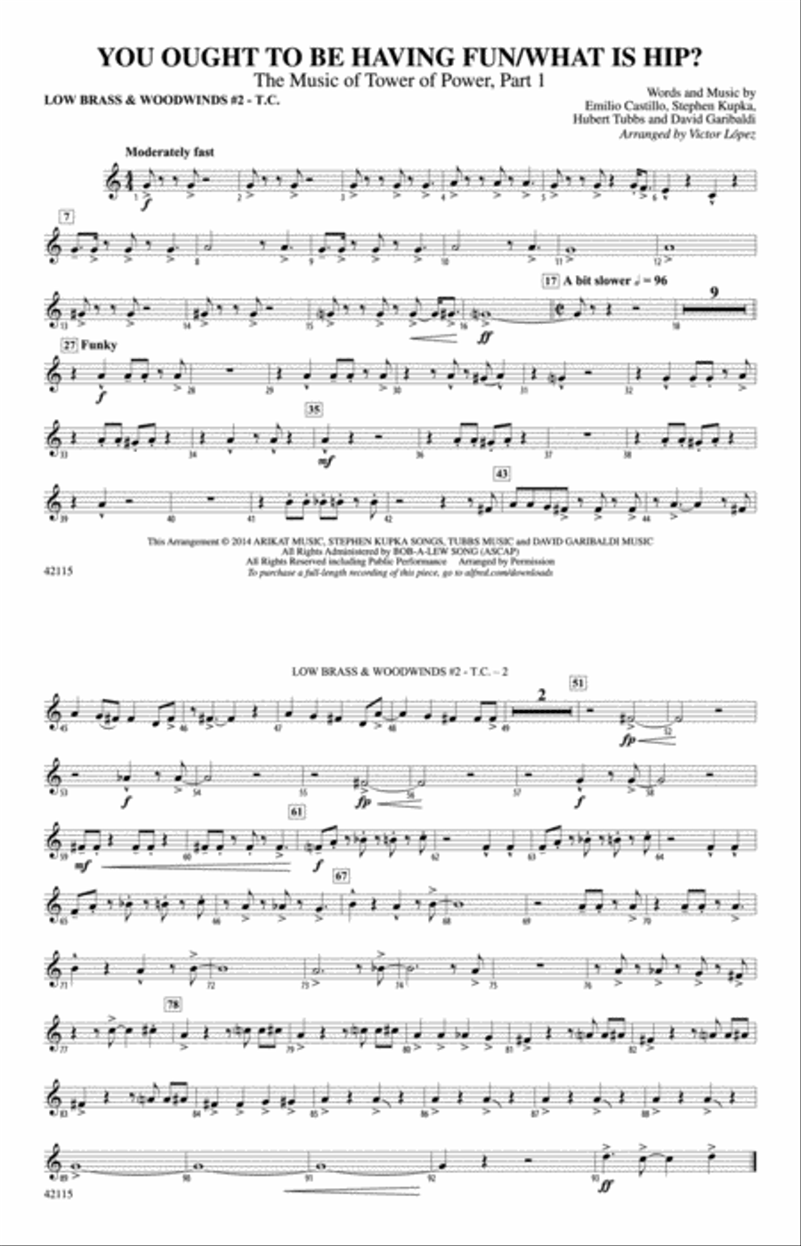 You Ought to Be Having Fun / What Is Hip?: Low Brass & Woodwinds #2 - Treble Clef Marching Band scores gallery preview page 1