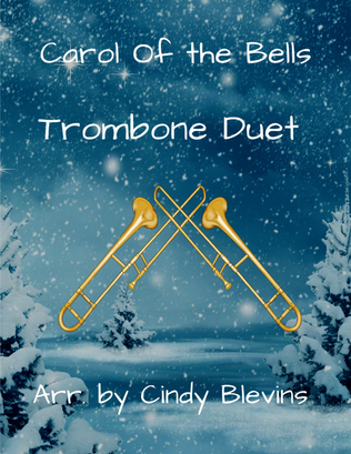 Book cover for Carol Of the Bells, for Trombone Duet