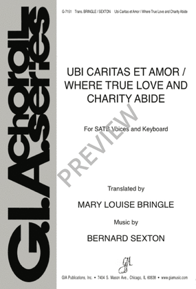 Ubi caritas et amor / Where True Love and Charity Abide