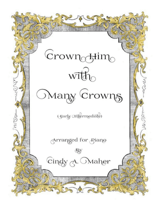 Crown Him with Many Crowns (Early Intermediate)