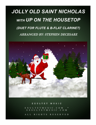 Book cover for Jolly Old Saint Nicholas with Up On The Housetop (Duet for Flute and Bb-Clarinet)
