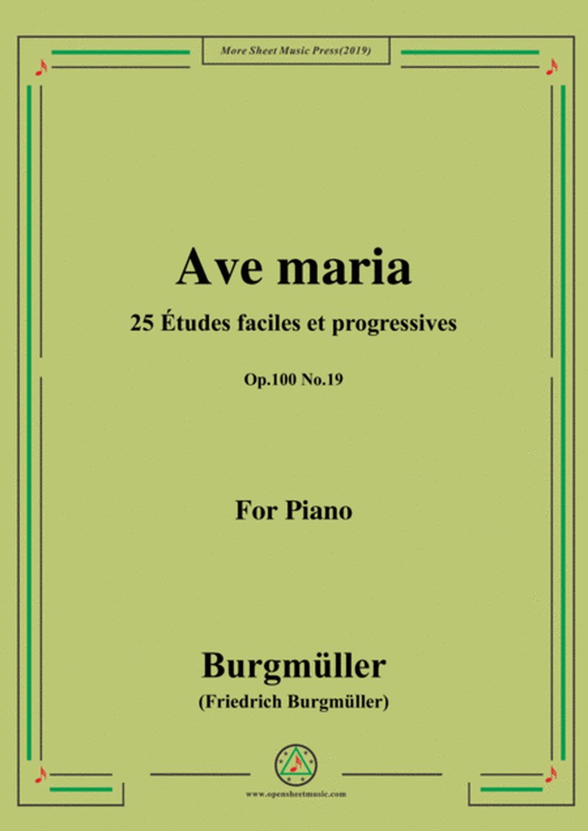 Burgmüller-25 Études faciles et progressives, Op.100 No.19,Ave maria image number null