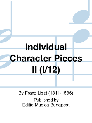 Individual Character Pieces II (I/12)