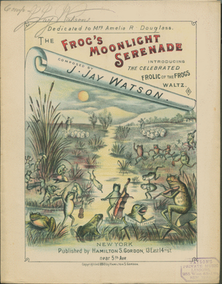 The Frog's Moonlight Serenade. Introducing the Celebrated Frolic of the Frogs Waltz
