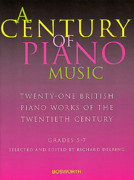 A Century Of Piano Music: 21 British Piano Works of the 20th Century