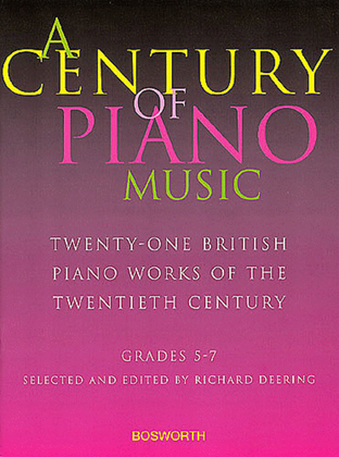 Book cover for A Century Of Piano Music: 21 British Piano Works of the 20th Century