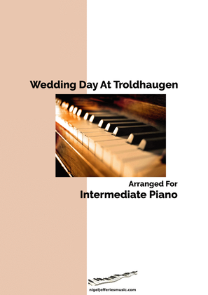 Wedding Day At Troldhaugen arranged for intermediate piano