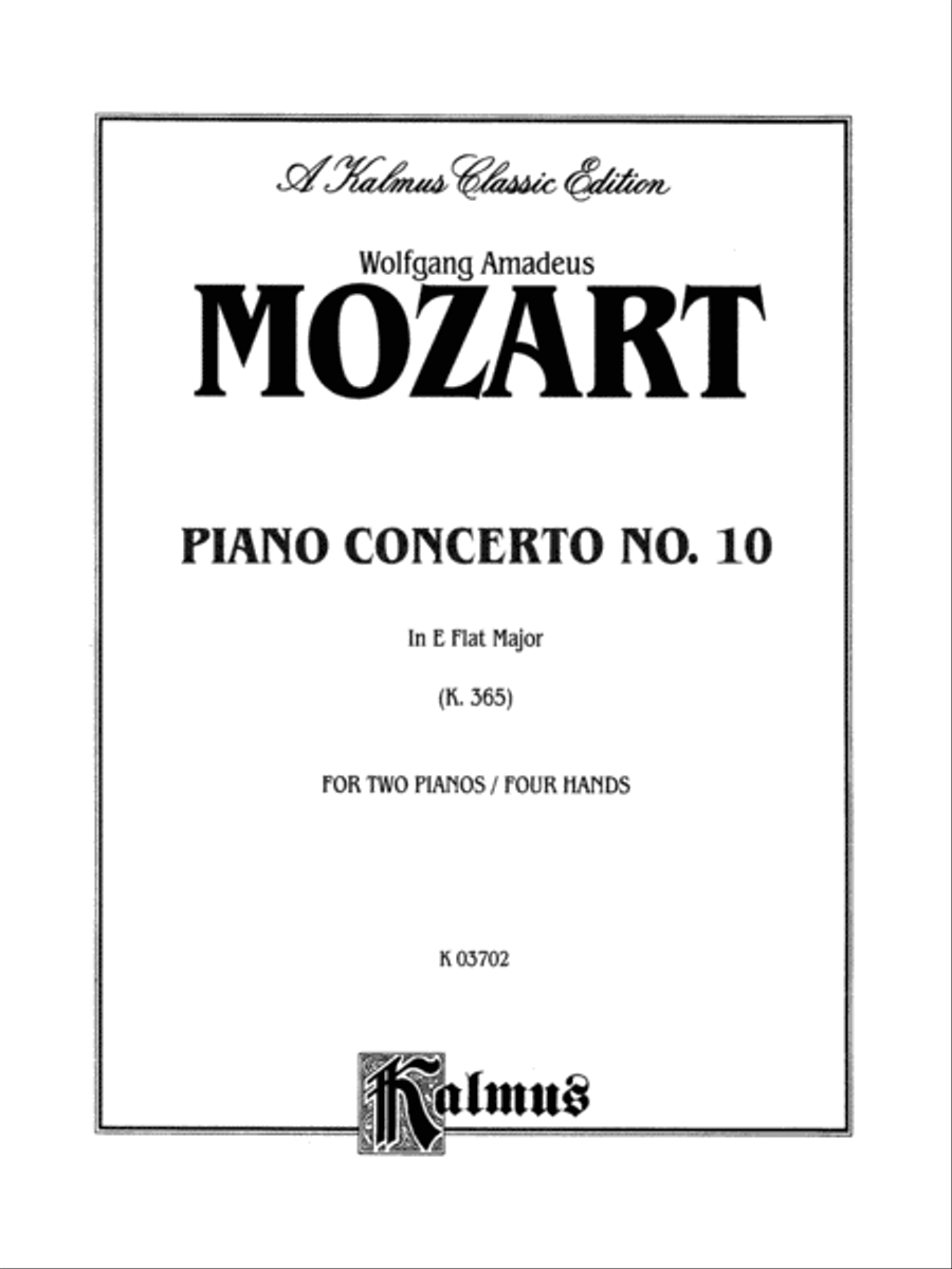 Mozart: Piano Concerto No. 10 in E flat Major for Two Pianos, K. 365