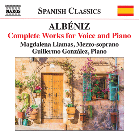 Albeniz: Complete Works for Voice & Piano