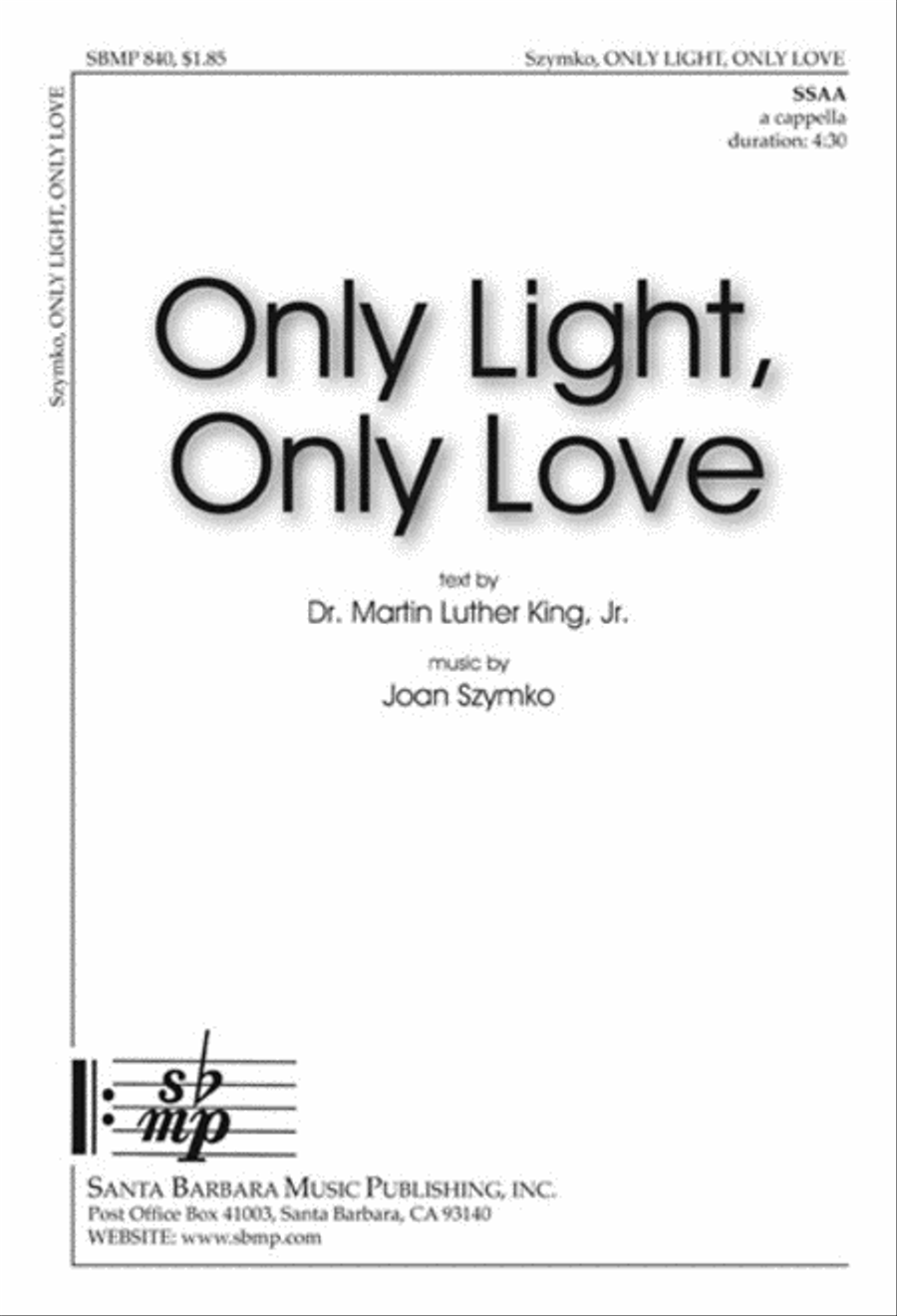 Only Light, Only Love - SSAA Octavo SSAA scores gallery preview page 1