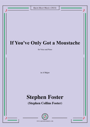 S. Foster-If You've Only Got a Moustache,in A Major