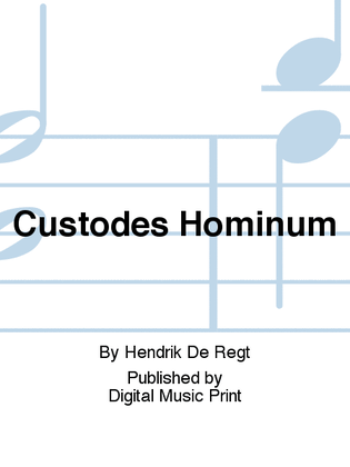 Custodes Hominum