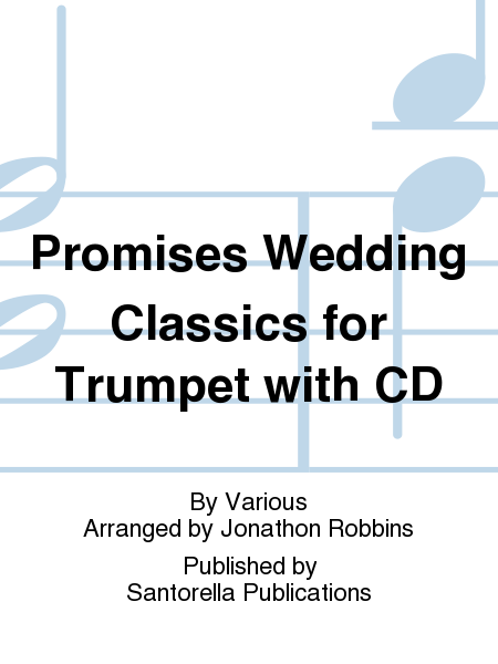 Promises Wedding Classics * Trumpet with CD