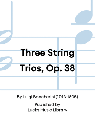 Book cover for Three String Trios, Op. 38