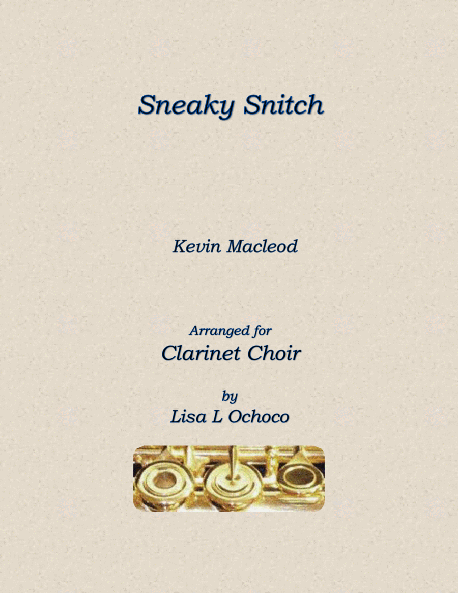 Sneaky Snitch Clarinet Choir scores gallery preview page 1