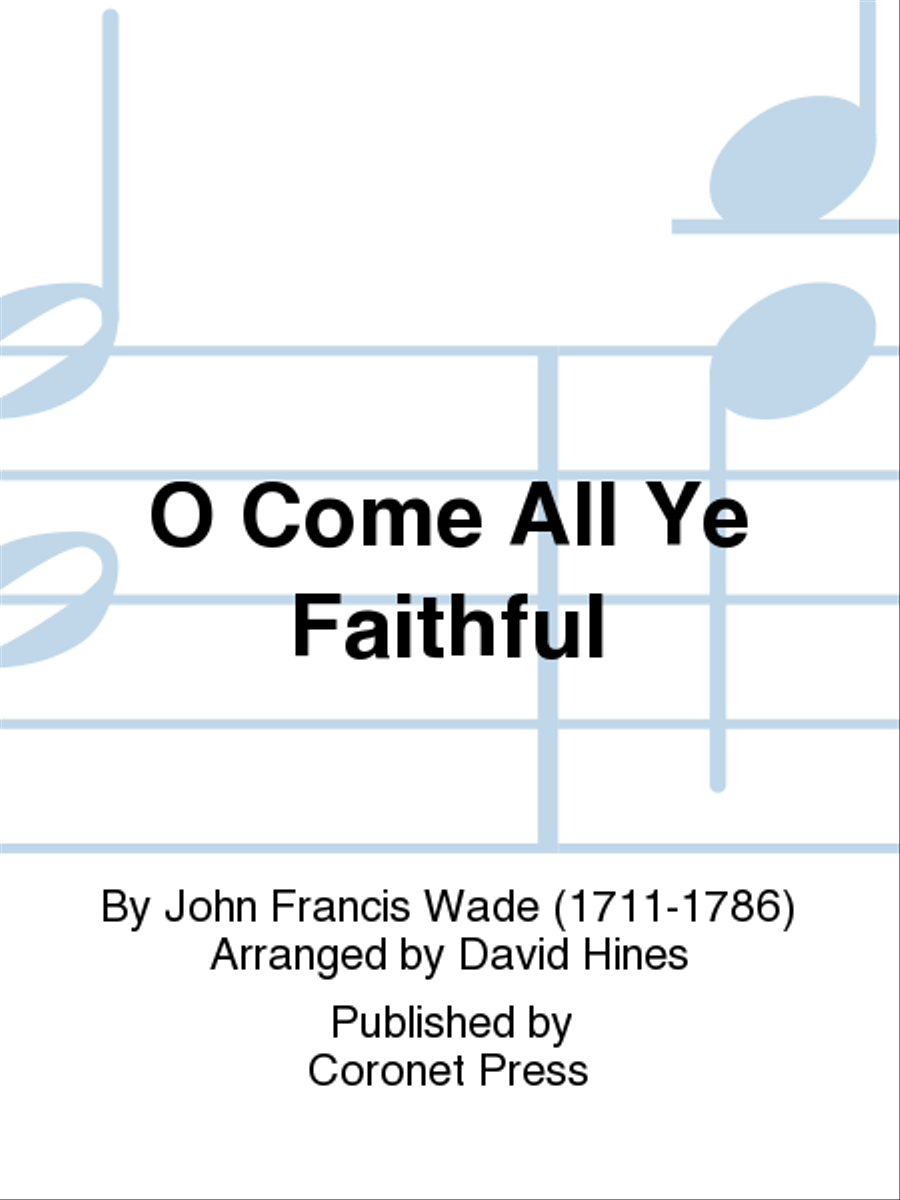 O Come All Ye Faithful 4-Part scores gallery preview page 1