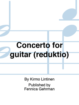 Concerto for guitar (reduktio)