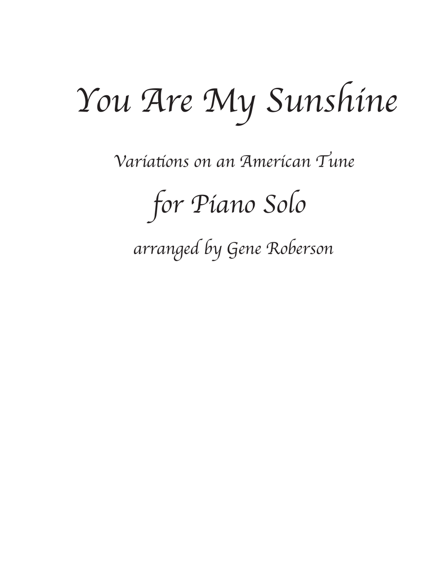 You Are My Sunshine Variations for Advanced Piano Piano Solo scores gallery preview page 1
