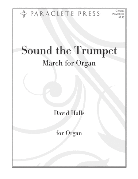 Sound the Trumpet: March for Organ