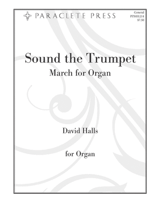 Book cover for Sound the Trumpet: March for Organ