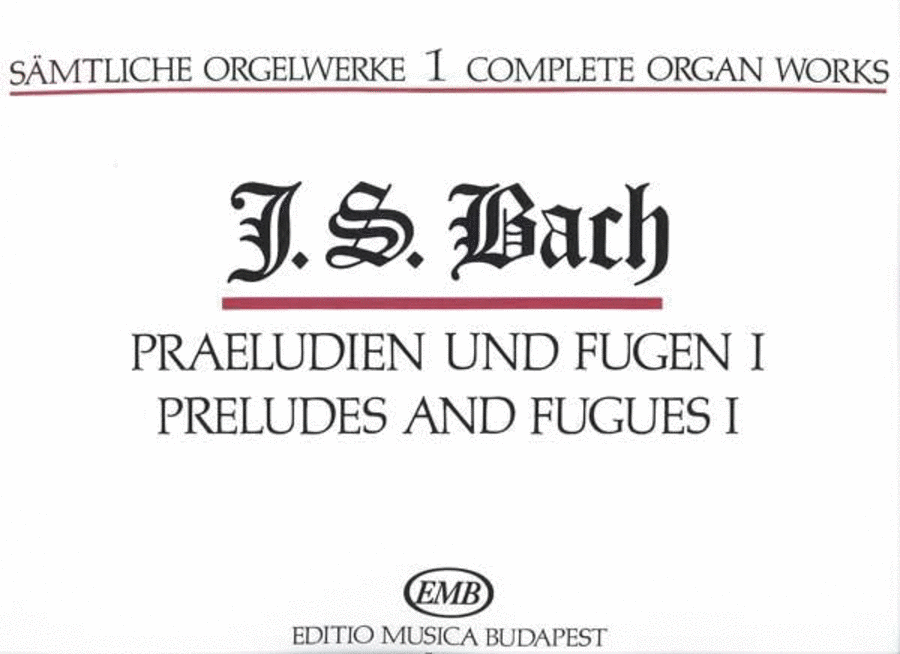 Sämtliche Orgelwerke I Präludien und Fugen I Organ scores gallery preview page 1