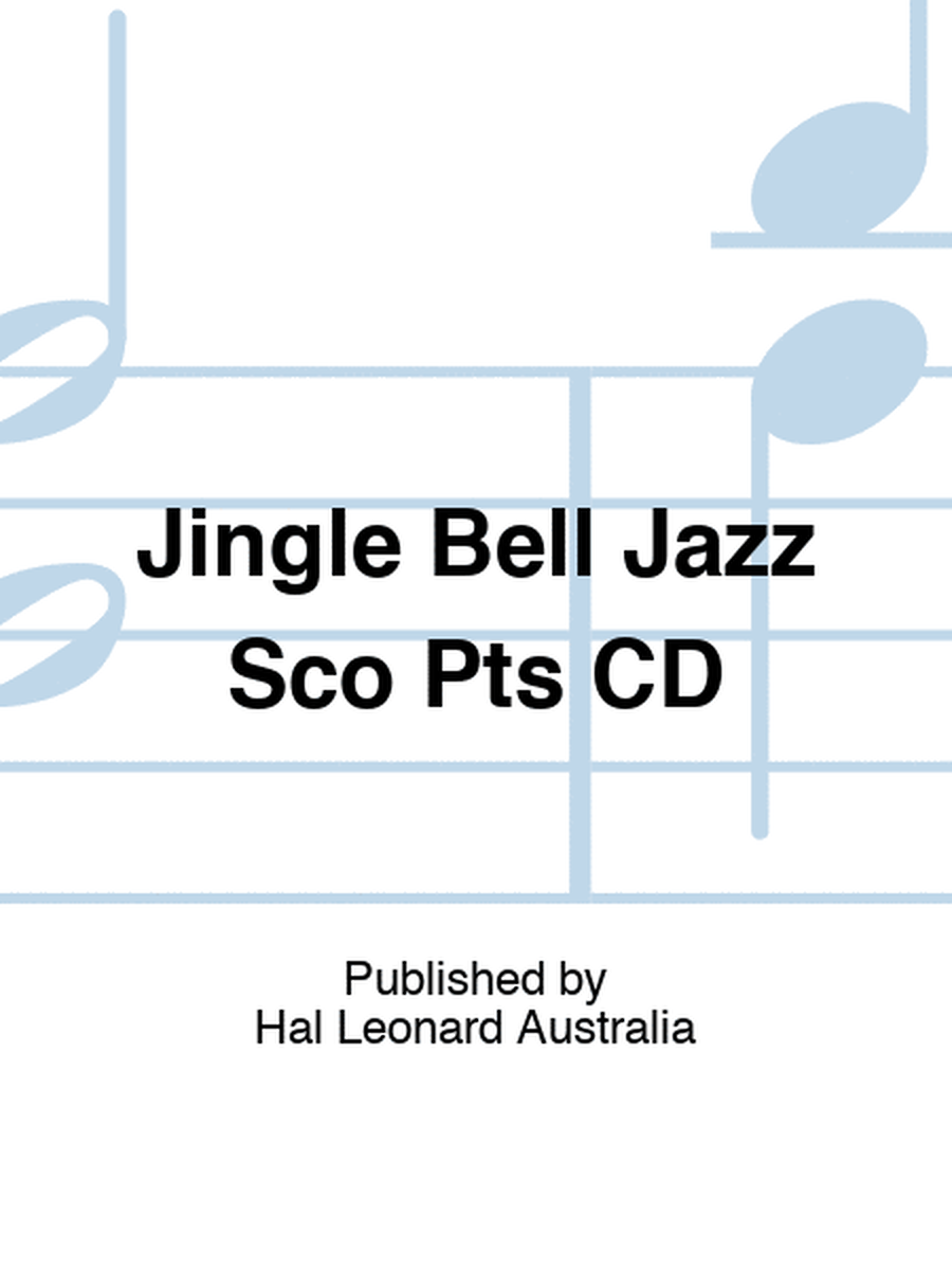 Jingle Bell Jazz Sco Pts CD