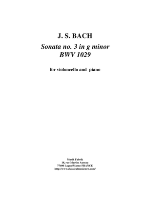 Book cover for J. S. Bach: "Viola da Gamba" Sonata no. 3 in G minor, BWV 1029, for violoncello and piano