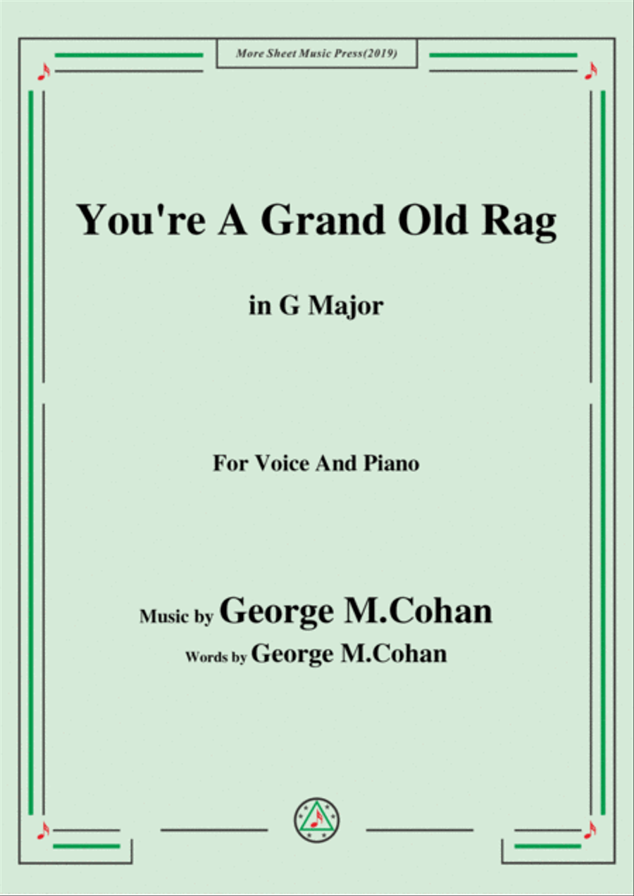 George M. Cohan-You're A Grand Old Rag,in G Major,for Voice and Piano Voice Solo scores gallery preview page 1