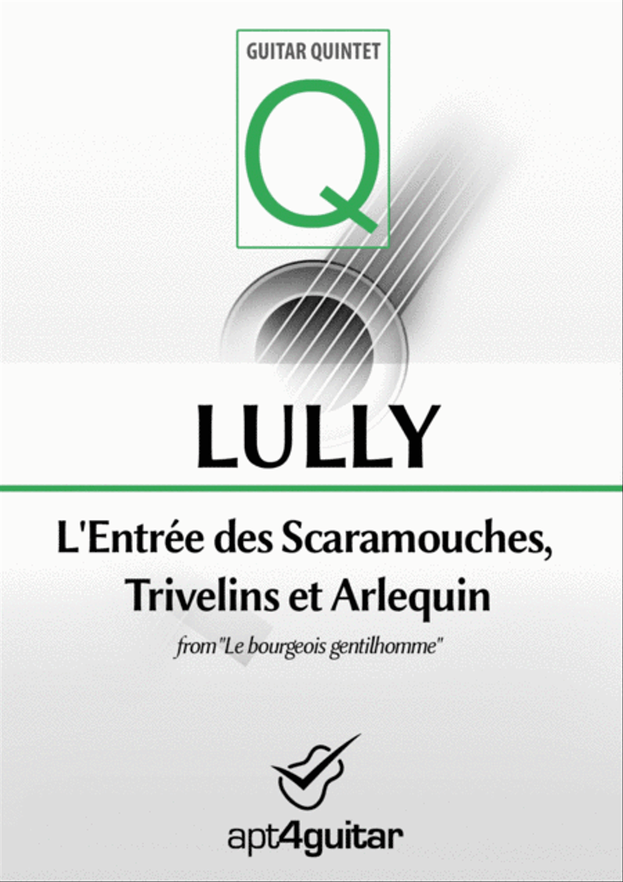 L'Entrée des Scaramouches, Trivelins et Arlequin Guitar Ensemble scores gallery preview page 1