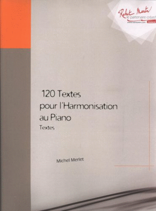 Cent vingt textes pour l'harmonisation au piano