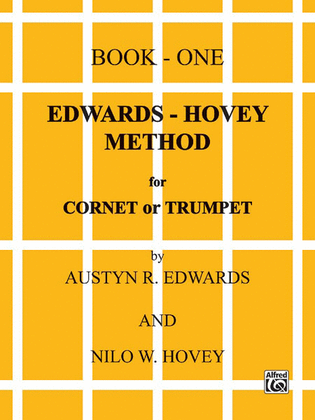 Book cover for Edwards-Hovey Method for Cornet or Trumpet, Book 1