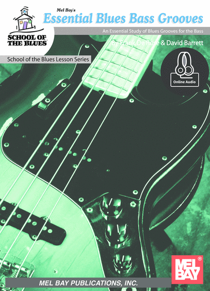 Essential Blues Bass Grooves-An Essential Study of Blues Grooves for the Bass image number null