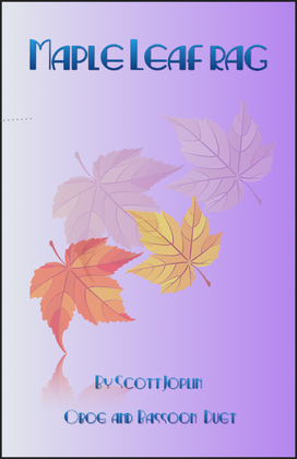 Book cover for Maple Leaf Rag, by Scott Joplin, Oboe and Bassoon Duet