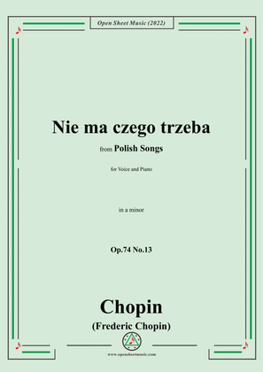 Chopin-Nie ma czego trzeba(Melancholie),in a minor,Op.74 No.13