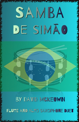 Book cover for Samba de Simão, for Flute and Alto Saxophone Duet