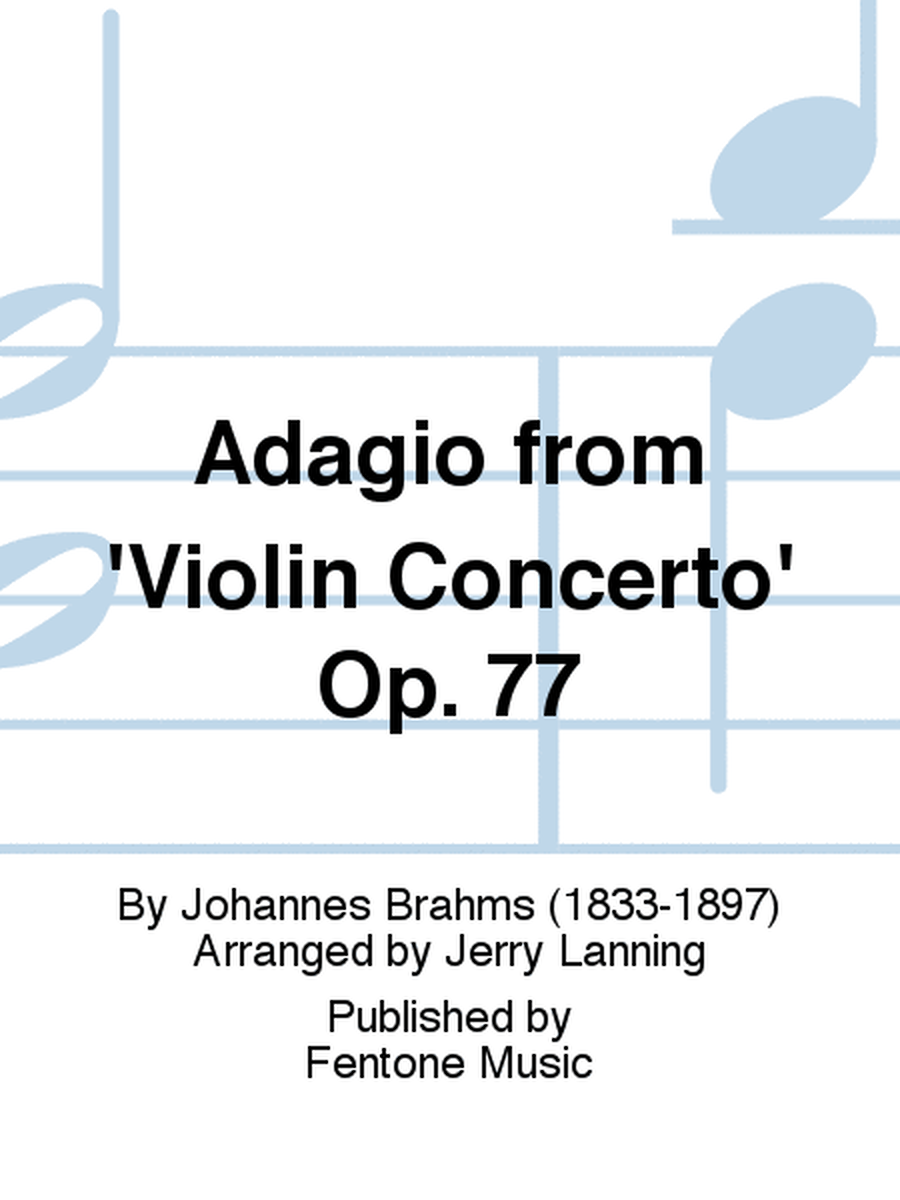 Adagio from 'Violin Concerto' Op. 77