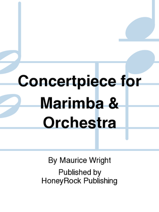 Concertpiece for Marimba & Orchestra