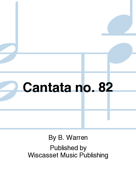 Cantata no. 82