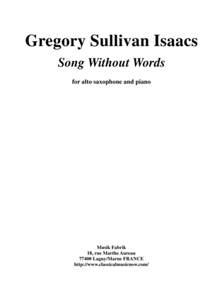 Book cover for Gregory Sullivan Isaacs: Song Without Words for alto saxophone and piano