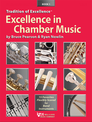 Book cover for Tradition of Excellence: Excellence in Chamber Music, Book 1 - Piano/Guitar Accompaniment