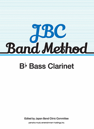 Book cover for JBC BAND METHOD B Bass Clarinet