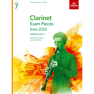 Book cover for Clarinet Exam Pieces from 2022, ABRSM Grade 7