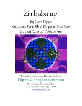 ZIMBABALUPI- The Globaljazz Series - African "2-drop" - C, Bb, Eb and Bass Parts