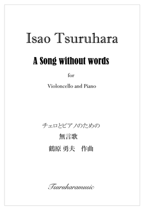 "A Song without words" for Violoncello and Piano ; score and part