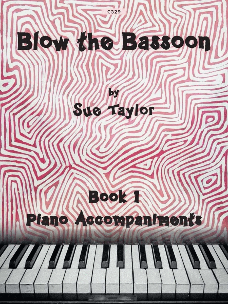 Blow the Bassoon Book 1