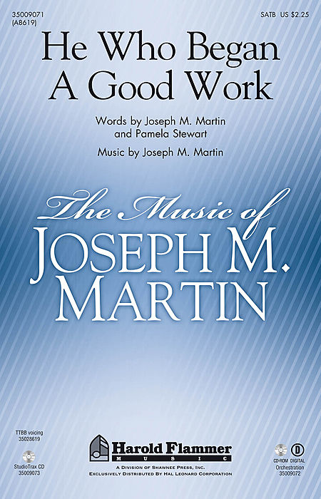 He Who Began A Good Work (from Legacy of Faith)